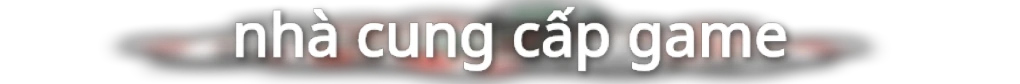nhà cung cấp game